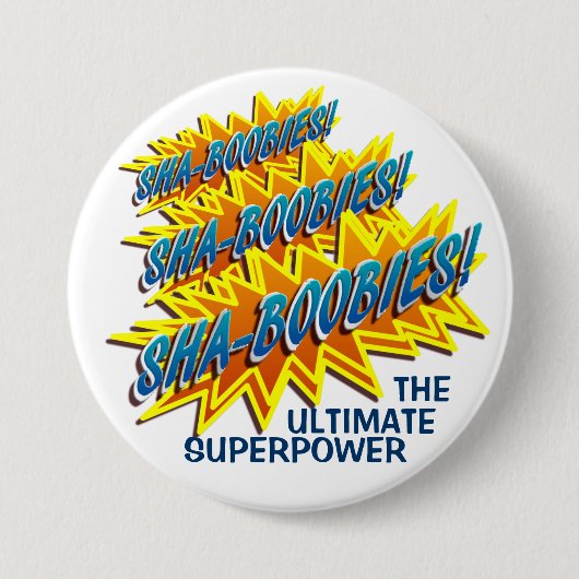Sha-Boobies! Knoop Ronde Button 7,6 Cm (Voorkant)