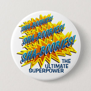 Sha-Boobies! Knoop Ronde Button 7,6 Cm