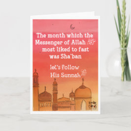 Shaban - Holy Month Blessings - Sunnah Kaart