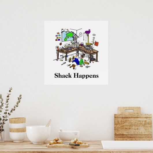 Shack gebeurt Funny Ham Radio Shack Poster (Keuken)