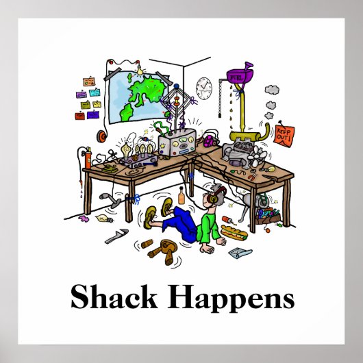 Shack gebeurt Funny Ham Radio Shack Poster (Voorkant)