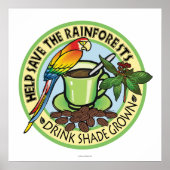 Shade Grown koffie Poster (Voorkant)
