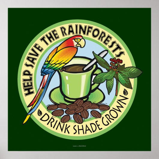 Shade Grown koffie Poster (Voorkant)