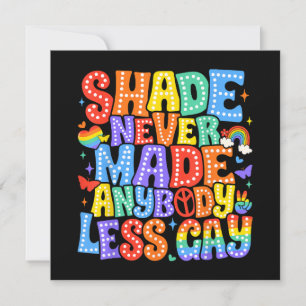 Shade heeft nooit iemand minder gay pride LGBT-maa Kaart