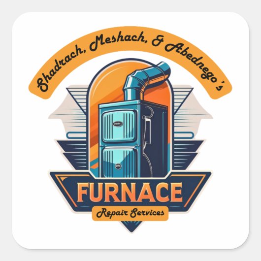 Shadrach, Meshach, & Abednego's Furnace Repair Vierkante Sticker (Voorkant)