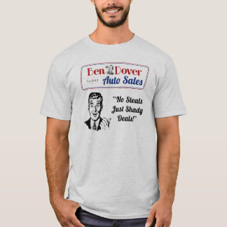 Shady Deals Funny used Car Salesman Shirten T-shirt