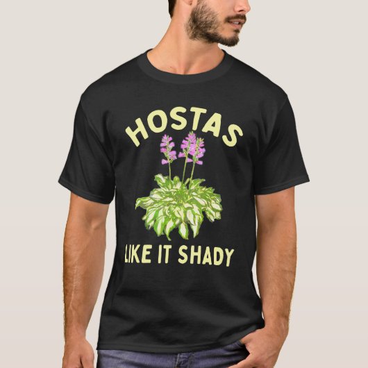 Shady Gardener Shade Loving T-shirt (Voorkant)