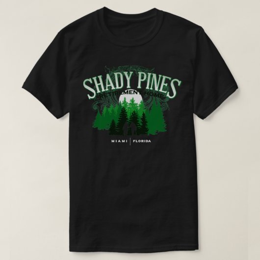 Shady Pines Retirement Home T-shirt (Design voorkant)