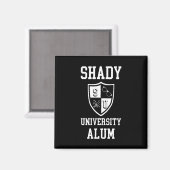 Shady University Alum afstudeerder gossip zonnebri Magneet (Voorkant / Achterkant)