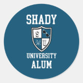 Shady University Alum gossip zonnebril grappig bla Ronde Sticker (Voorkant)