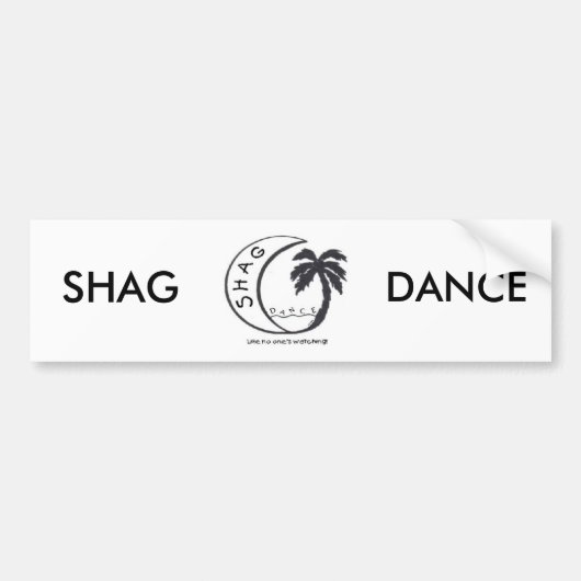 SHAG DANCE BUMPERSTICKER (Voorkant)