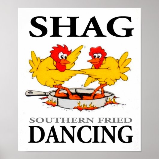 Shag Southern Fried Dansans Poster clear (Voorkant)