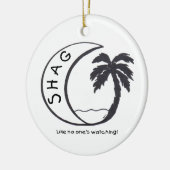 SHAG (Zoals niemand kijkt!) Keramisch Ornament (Links)