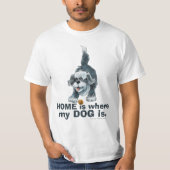 Shaggy Dog HOME is waar mijn DOG shirt is (Voorkant)