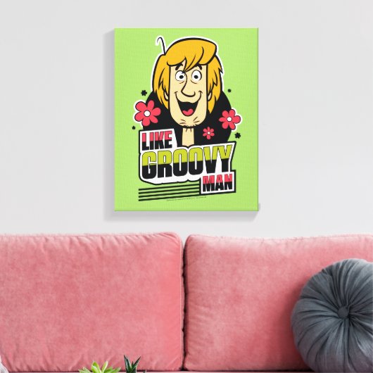 Shaggy "Like Groovy Man" Graphic Canvas Afdruk (Insitu (Woonkamer))