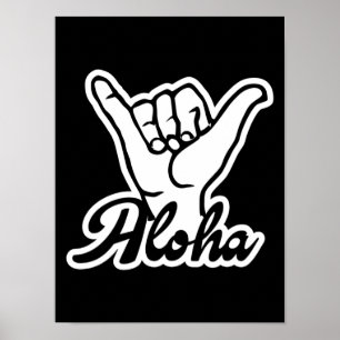 Shaka Hand, Hang Losse teken Aloha Poster