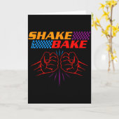 Shake And Bake T Shirt _ Funny T Shirt Sayings For Kaart (Gele Bloem)