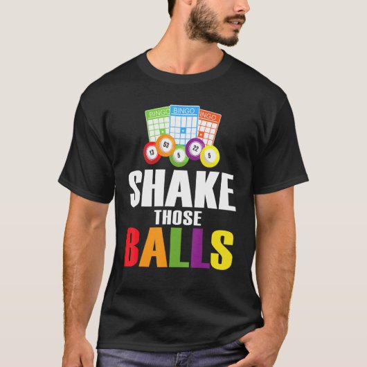 Shake Die Balls Funny Bingo Funny Bingo 1 T-shirt (Voorkant)