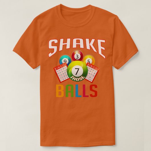Shake Die Balls Funny Bingo T-shirt (Design voorkant)