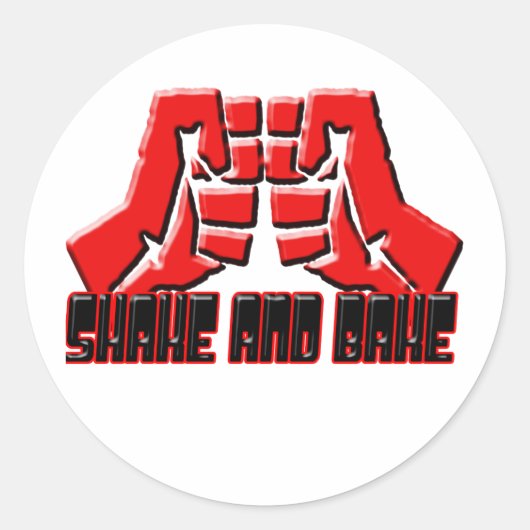 SHAKE EN BAKE RONDE STICKER (Voorkant)