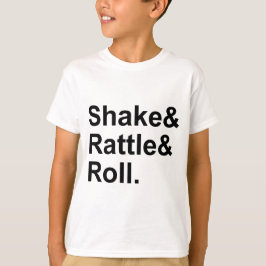 Shake Rattle & Roll | Spirit of Rock N' Roll Music T-shirt