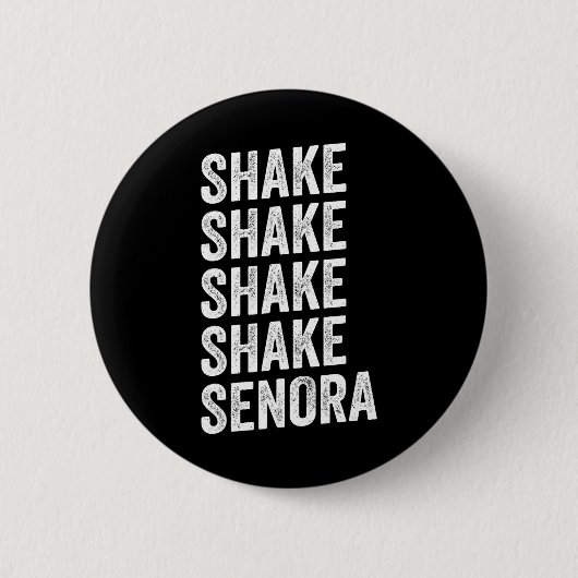 Shake Senora Halloween Ronde Button 5,7 Cm (Voorkant)