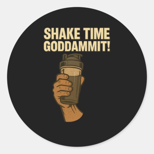 Shake Time - Grappige Bodybuilding Gym - Proteïne  Ronde Sticker (Voorkant)