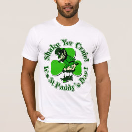 Shake Yer Craic Het is St Paddys Day T-shirt