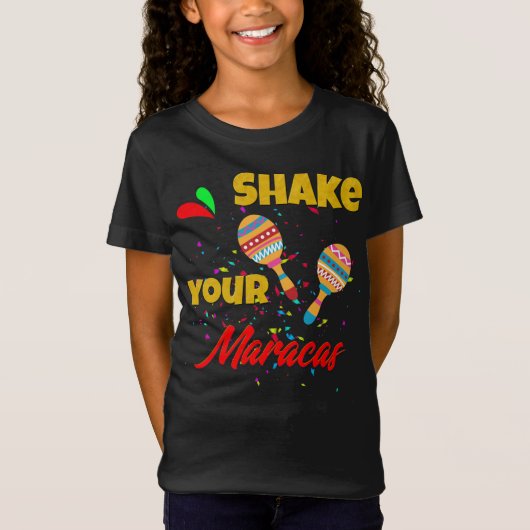 Shake your Maracas Cinco de Mayo Fiesta T-Shirt (Voorkant)