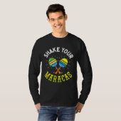 Shake Your Maracas Cinco De Mayo Party Fiesta T-shirt (Voorkant volledig)