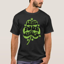 Shake Your Shamrocks Unisex T-shirt