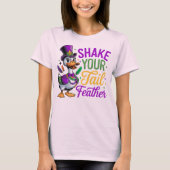 🎭 Shake Your Tail Feather Mardi Gras T-shirt - Fu (Voorkant)