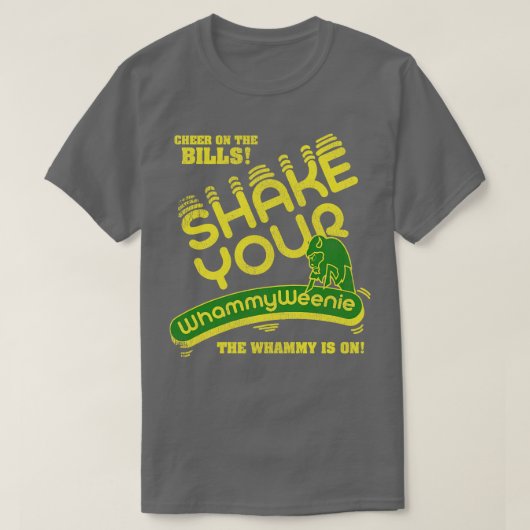 Shake Your Whammy Weenie T-shirt (Design voorkant)