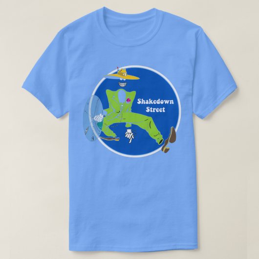 Shakedown Street 2  T-shirt (Design voorkant)