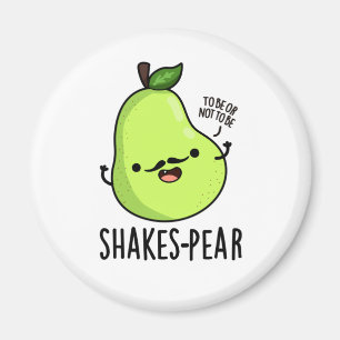 Shakes-pear Funny Pear Fruit Pun Magneet