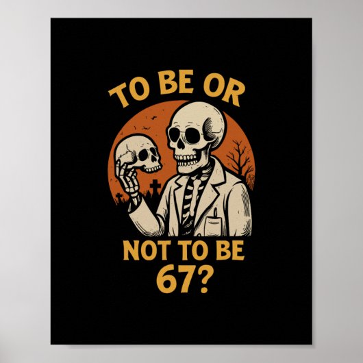 Shakespeare 67 Meme Grappig Skelet Nerd Halloween Poster (Voorkant)