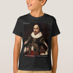 Shakespeare Actie Eloquentie Citaat Cadeaus & T-sh T-shirt