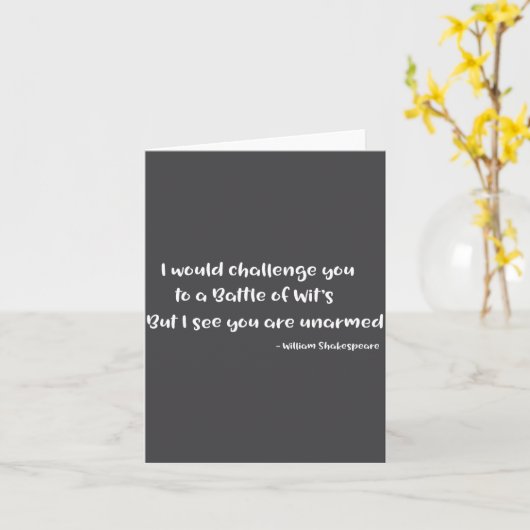 Shakespeare Battle Of Wits Funny Quote S  Kaart (Gele Bloem)