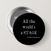 Shakespeare Citaat Al de Wereld een Citaten van he Ronde Button 7,6 Cm (Voorkant /achterkant)