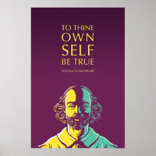 Shakespeare Citaat: Om zelf waar te zijn Poster