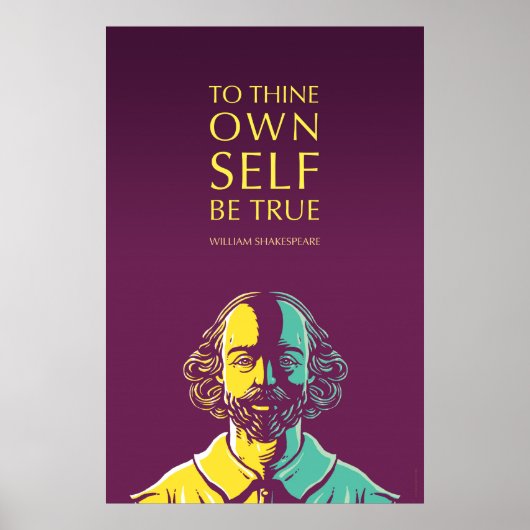 Shakespeare Citaat: Om zelf waar te zijn Poster (Voorkant)