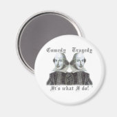 Shakespeare - Dat is wat ik doe! Magneet (Voorkant / Achterkant)