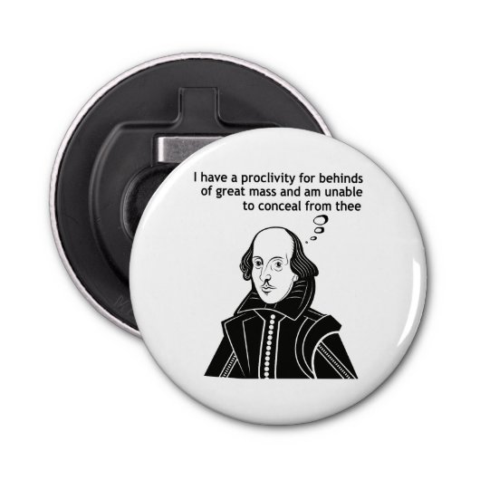 Shakespeare Funny Quote Button Flesopener (Voorkant)