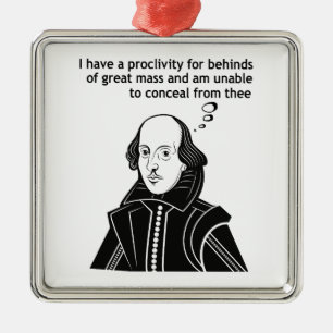 Shakespeare Funny Quote Metalen Ornament