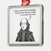 Shakespeare Funny Quote Metalen Ornament (Links)