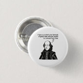 Shakespeare Funny Quote Ronde Button 3,2 Cm (Voorkant /achterkant)