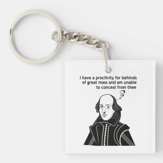 Shakespeare Funny Quote Sleutelhanger (voorkant)