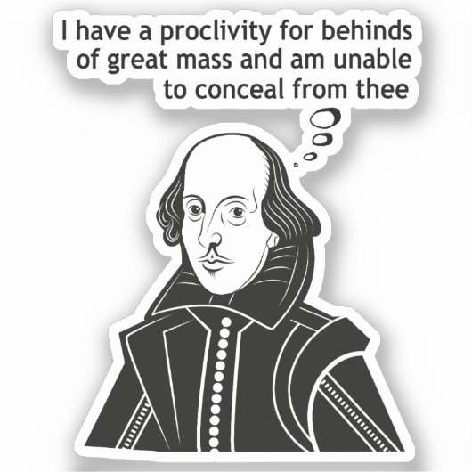 Shakespeare Funny Quote Sticker (Voorkant)