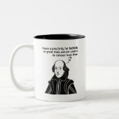 Shakespeare Funny Quote Tweekleurige Koffiemok (Links)