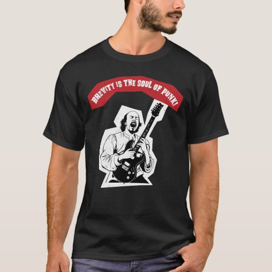 Shakespeare Guitar Punk Quote T-shirt (Voorkant)